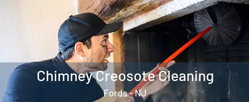  Chimney Creosote Cleaning Fords - NJ