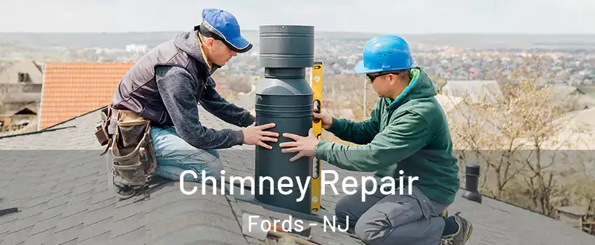  Chimney Repair Fords - NJ
