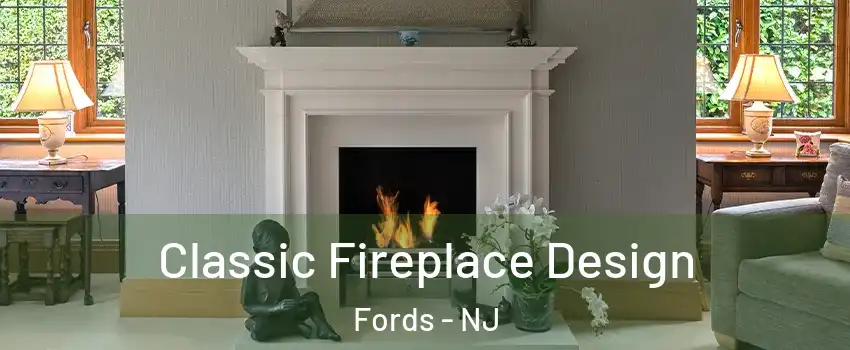  Classic Fireplace Design Fords - NJ