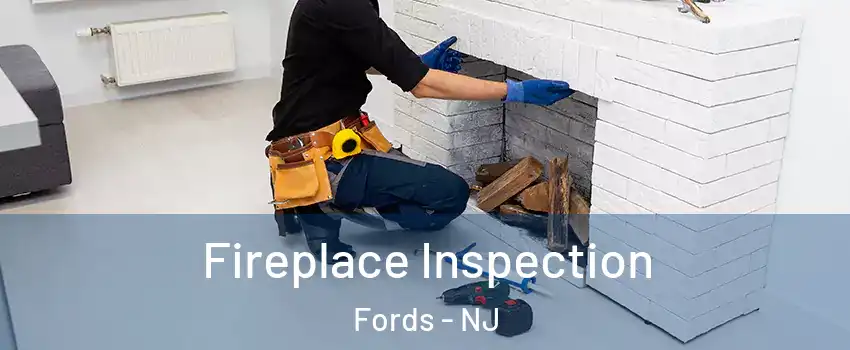  Fireplace Inspection Fords - NJ