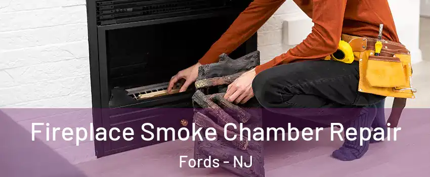  Fireplace Smoke Chamber Repair Fords - NJ