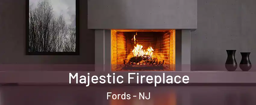  Majestic Fireplace Fords - NJ