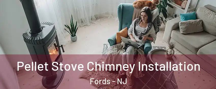  Pellet Stove Chimney Installation Fords - NJ