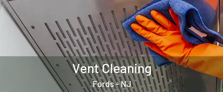  Vent Cleaning Fords - NJ
