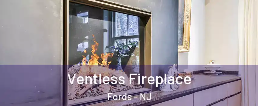  Ventless Fireplace Fords - NJ